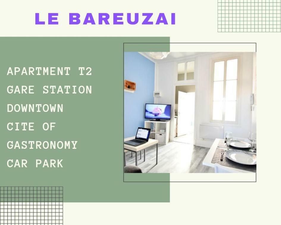 Appartement Le Bareuzai Dijon Zewnętrze zdjęcie